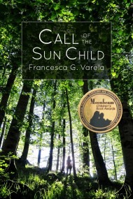 Call of the Sun Child Wins Moonbeam Book Award!